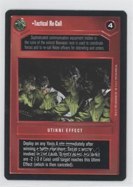 1995 Star Wars CCG: Premiere - [Base] #_TARE - Tactical Re-Call