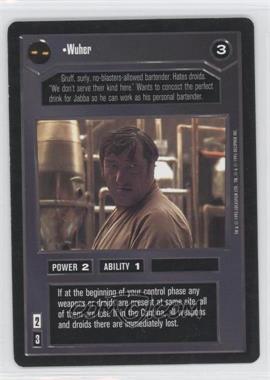 1995 Star Wars CCG: Premiere - [Base] #_WUHE - Wuher