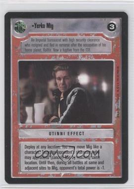 1995 Star Wars CCG: Premiere - [Base] #_YEMI - Yerka Mig