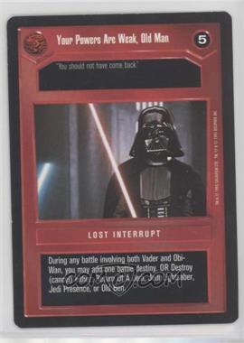 1995 Star Wars CCG: Premiere - [Base] #_YPAW - Your Powers Are Weak, Old Man