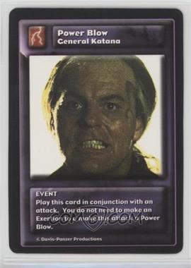 1996 Highlander - The Card Game - Base [Base] #_NoN - Power Blow General Katana