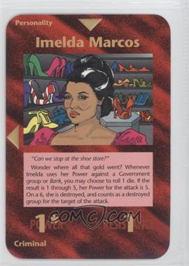1996 Illuminati: New World Order - [Base] - Limited #_IMMA - Imelda Marcos