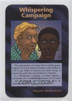 Whispering Campaign [COMC RCR Good‑Very Good]