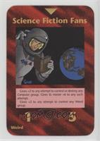 Science Fiction Fans