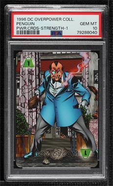 1996 Overpower Collectible Card Game - DC - Expansion Set [Base] #_PENG - 1 Strength [PSA 10 GEM MT]