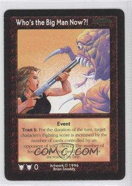 1996 Shadowfist Collectible Card Game - Flashpoint Base Set #_NoN - Who's the Big Man Now?!