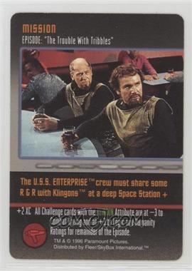 1996 Star Trek - The Card Game - [Base] #_NoN - Mission - Episode: "The Trouble With Tribbles"