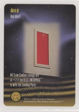 1996 Star Trek - The Card Game - [Base] #_NoN - Wild - Red Alert!