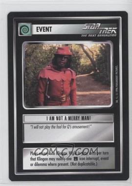 1996 Star Trek CCG: Q Continuum - [Base] #IMMA - I am not a Merry Man!