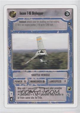 1996 Star Wars CCG: A New Hope - Expansion - Unlimited White Border #_NoN - Incom T-16 Skyhopper