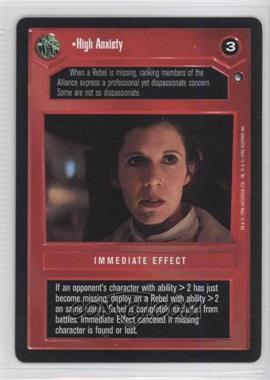 1996 Star Wars CCG: Hoth - Expansion #_HIAN - High Anxiety