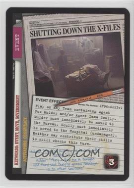 1996 The X-Files Collectible Card Game - Premiere Expansion Set # XF96-0223 v1 - Shutting Down the X-Files
