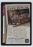 Safe House