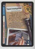 Taped Intelligence