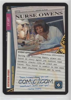 1996 The X-Files Collectible Card Game - Premiere Expansion Set # XF97-0367 v2 - Nurse Owens