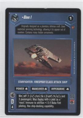 1997 Star Wars CCG: Cloud City - Expansion #SLAV - Slave I