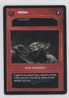 1997 Star Wars CCG: Dagobah - Expansion #IMBA - Imbalance