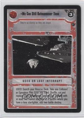 1997 Star Wars CCG: Dagobah - Expansion #WCSO - We Can Still Outmaneuver Them