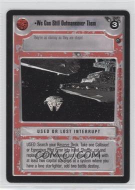 1997 Star Wars CCG: Dagobah - Expansion #WCSO - We Can Still Outmaneuver Them