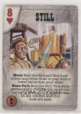 1998 Deadlands Doomtown CCG - Episode 1 & 2 - [Base] #STIL - Still