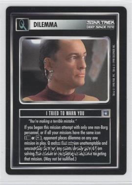 1998 Star Trek CCG: Deep Space 9 - [Base] #ITWY - I Tried to Warn You