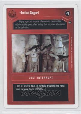 1998 Star Wars CCG: Hoth - Expansion - Unlimited White Border #_NoN - Tactical Support