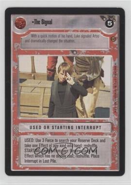 1998 Star Wars CCG: Jabba's Palace - Expansion #_THSI - The Signal