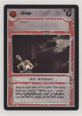 1998 Star Wars CCG: Jabba's Palace - Expansion #STRA - Strangle