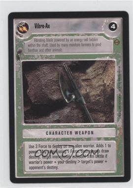 1998 Star Wars CCG: Jabba's Palace - Expansion #VIAX - Vibro-Ax (Light)