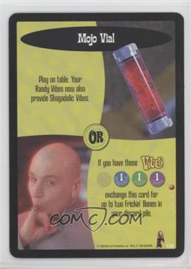 1999 Austin Powers Collectible Card Game - [Base] #130 - Mojo Vial