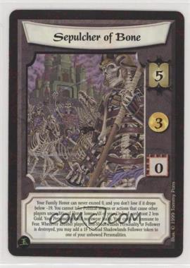 1999 Legend of the Five Rings CCG - Honor Bound - [Base] #SEBO - Sepulcher of Bone