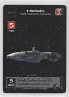 Battleship - Trade Federation Transport [EX to NM]