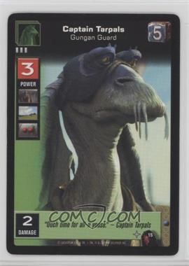 1999 Star Wars: Young Jedi Collectible Card Game - The Menace of Darth Maul - [Base] #15 - Captain Tarpals