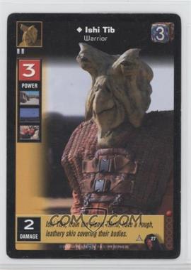 1999 Star Wars: Young Jedi Collectible Card Game - The Menace of Darth Maul - [Base] #27 - Ishi Tib