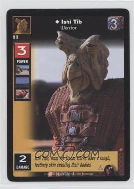 1999 Star Wars: Young Jedi Collectible Card Game - The Menace of Darth Maul - [Base] #27 - Ishi Tib