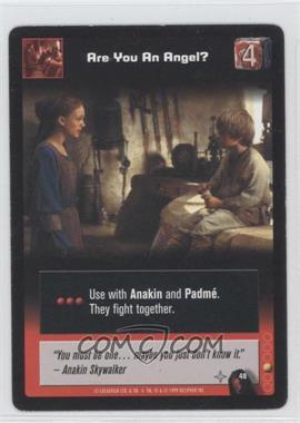 1999 Star Wars: Young Jedi Collectible Card Game - The Menace of Darth Maul - [Base] #48 - Are you an Angel?