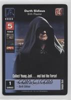 Darth Sidious (Sample Deck) [EX to NM]