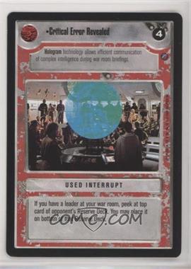 2000 Star Wars Customizable Card Game: Death Star II Limited - Expansion Set [Base] #CERE - Critical Error Revealed
