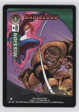 2000 The X-Men Movie - Trading Card Game [Base] #83 - Bad Blood