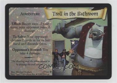 2001 Harry Potter TCG - [Base] - Foil Premium #19 - Troll in the Bathroom