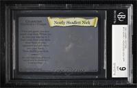 Nearly Headless Nick [BGS 9 MINT]