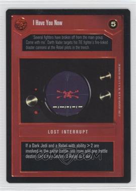 2001 Star Wars Customizable Card Game: Reflections 3 - Reprint Pack #_NoN - I Have You Now