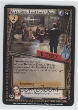 2002 Buffy the Vampire Slayer Collectible Card Game - Class of '99 [Base] #34 - All's Well That Ends Well