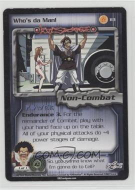 2002 Dragon Ball Z TCG - Cell Games Saga - [Base] #113 - Who's da Man! [Noted]