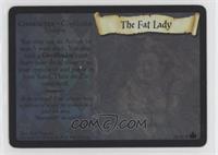 The Fat Lady [EX to NM]
