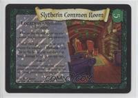 Slytherin Common Room [EX to NM]