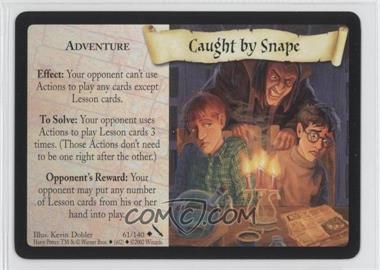 2002 Harry Potter TCG - The Chamber of Secrets - [Base] #61 - Caught by Snape