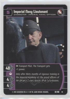 2002 Star Wars: The Trading Card Game - A New Hope - Booster Pack [Base] #82 - Imperial Navy Lieutenant [EX to NM]