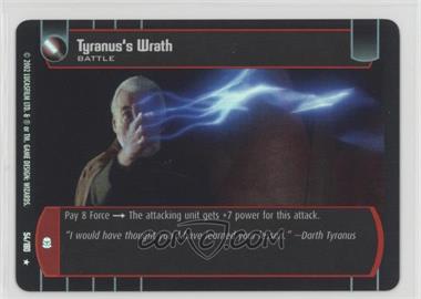 2002 Star Wars: The Trading Card Game - Attack of the Clones - [Base] - Foil #54 - Tyranus's Wrath