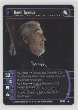 2002 Star Wars: The Trading Card Game - Attack of the Clones - [Base] - Foil #79 - Darth Tyranus